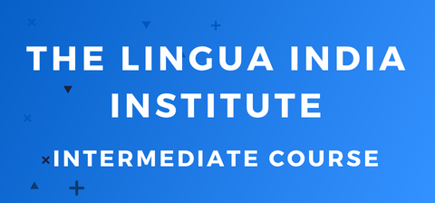 Best Institute for Hindi Learning Intermediate Course by The Lingua India Institute